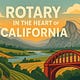 Rotary in the Heart of California