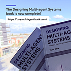 Two Years, 15 Chapters: The Multi-Agent Systems Book Is Finally Here!