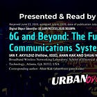 6G and Beyond: The Future of Wireless Communications Systems (White Paper)