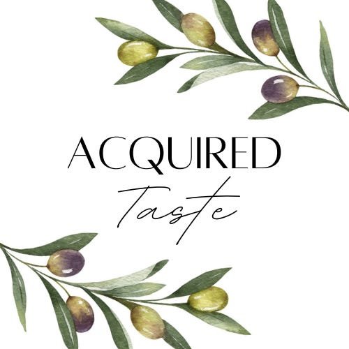 Acquired Taste