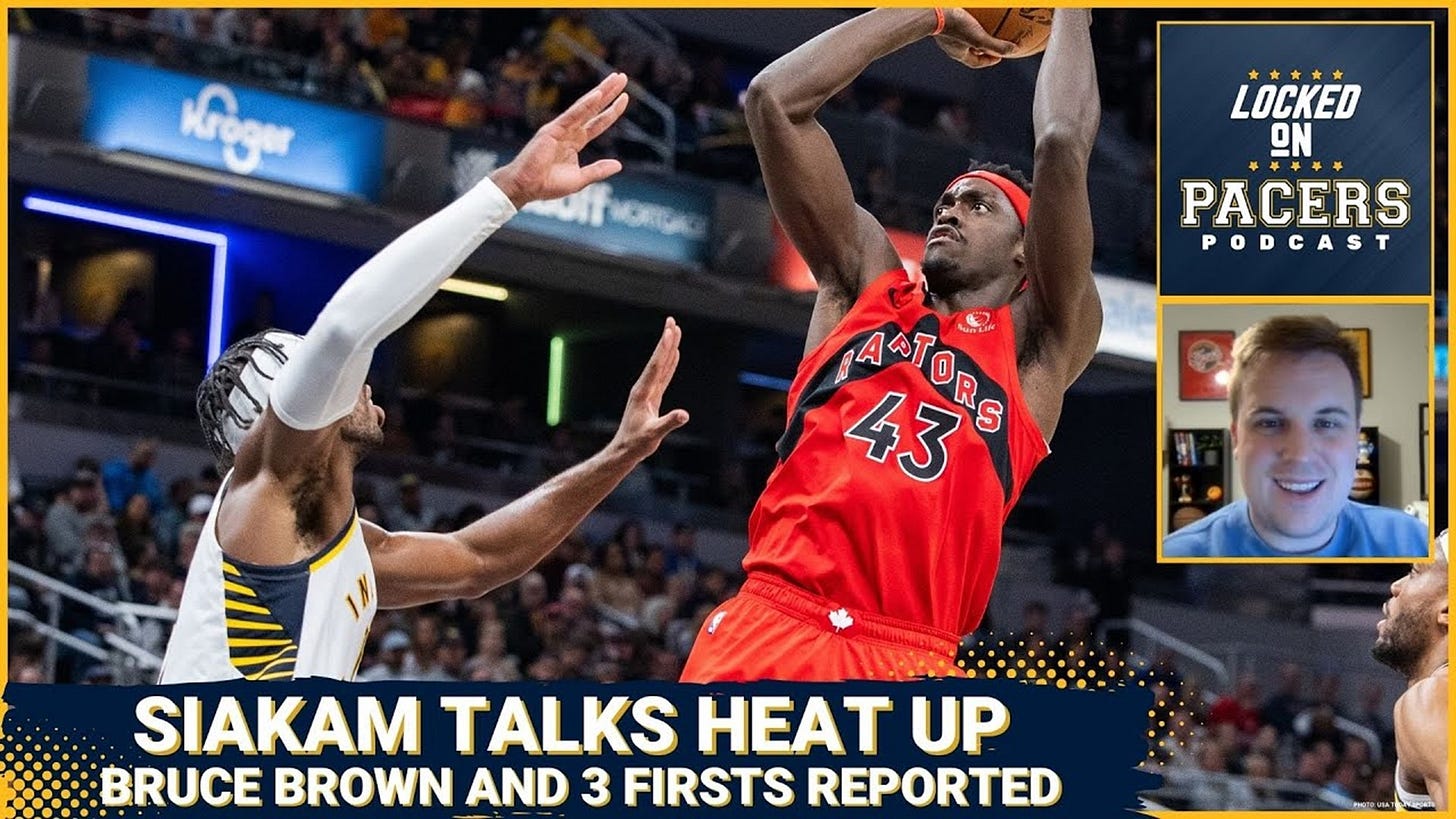 Indiana Pacers reportedly talk Pascal Siakam trade with Toronto Raptors.  Bruce Brown, three 1sts