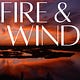 Fire & Wind Blog
