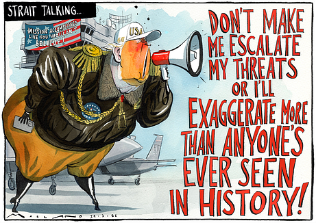 40453833-Strait Talking Donald Trump on the Iran war. The Times cartoon  24/03/2026 by Morten Morland NINTCHDBPICT001068966159  NINTCHDBPICT001068966159 cartoons - The Times | Newsprints
