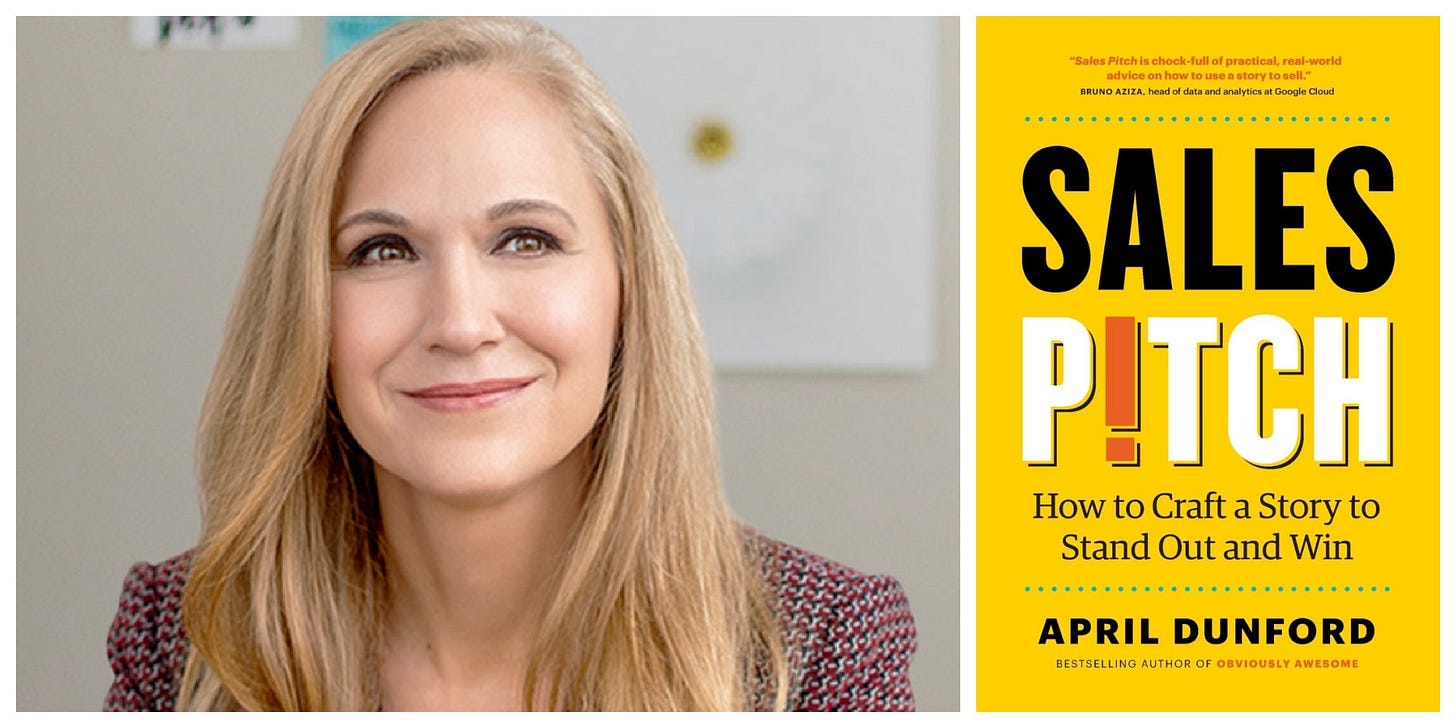 Sales Pitch: How to Craft a Story to Stand Out and Win by April Dunford —  Lionesses of Africa