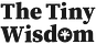 The Tiny Wisdom