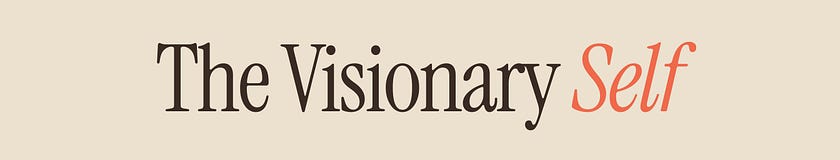 The Visionary Self
