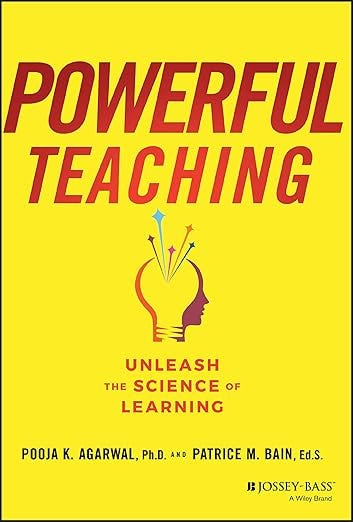 Powerful Teaching: Unleash the Science of Learning