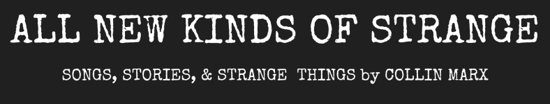 All New Kinds Of Strange