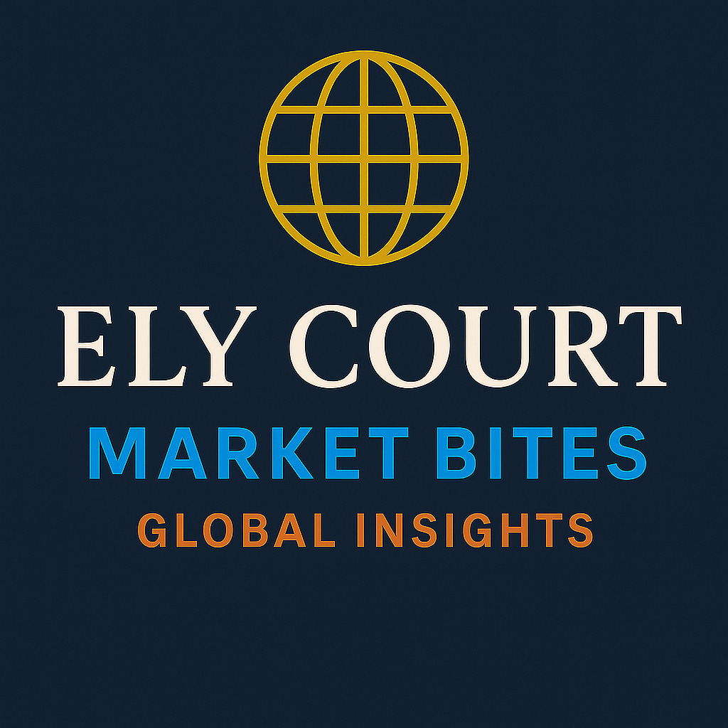 Ely Court - Market Bites Global Commentary