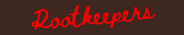 ROOTKEEPERS