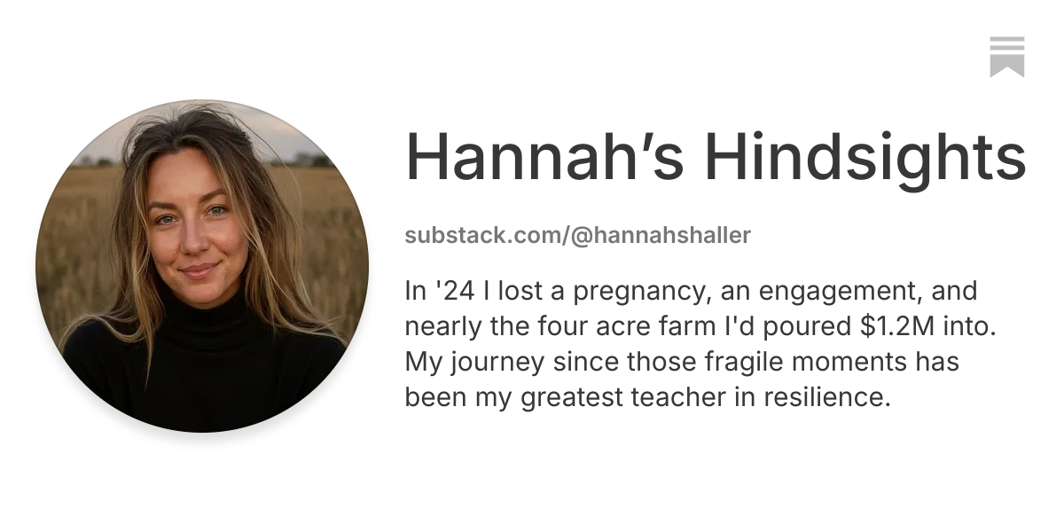 Hannah’s Hindsights | Substack