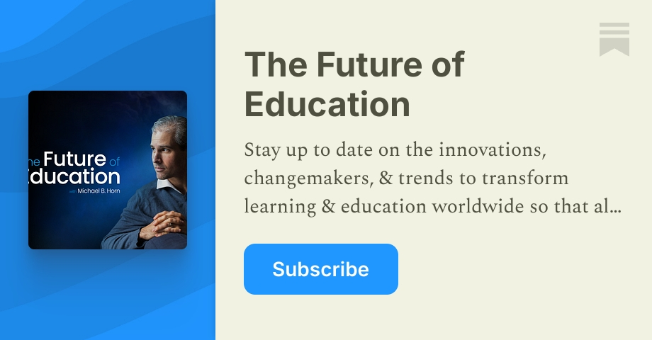 michaelbhorn.substack.com - Michael B. Horn - The Lazy Myth About Online Colleges and 'Too Much Advertising