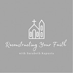 Reconstructing Your Faith 