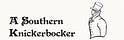 A Southern Knickerbocker