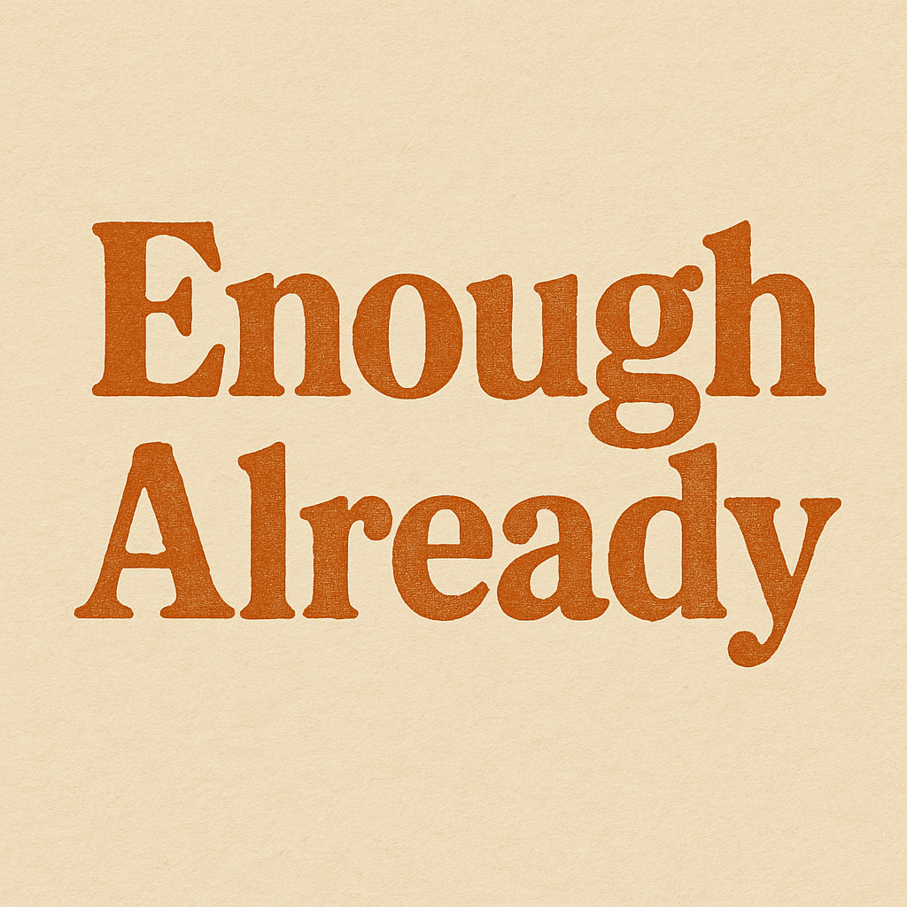 Enough Already with David Spinks