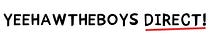 YeeHawTheBoys Direct