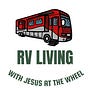 RV Living with Jesus at the Wheel