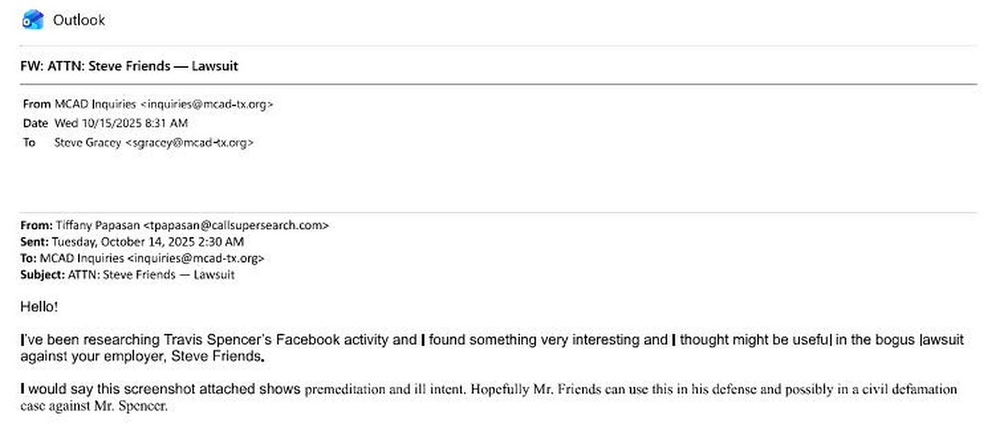 A paid researcher in Granbury combed through my Facebook and emailed this district, calling my lawsuit bogus and hoping the chairman could use it in a defamation case against me. They forwarded it straight to their lawyer. While the software miscertified homes, they were building a file on the homeowner asking about it. A paid researcher in Granbury combed through my Facebook and emailed this district, calling my lawsuit bogus and hoping the chairman could use it in a defamation case against me. They forwarded it straight to their lawyer. While the software miscertified homes, they were building a file on the homeowner asking about it.