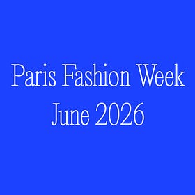 2026 June Paris Fashion Week Running Report