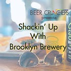 Shackin' Up With Brooklyn Brewery