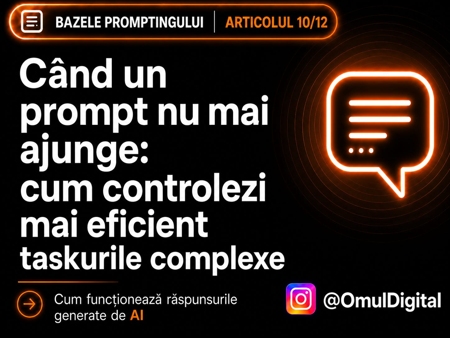 Cover pentru seria „Bazele promptingului” de la Omul Digital, cu titlul articolului, icon de chat și design mov dedicat materialelor despre prompt engineering. Cover pentru seria „Bazele promptingului” de la Omul Digital, cu titlul articolului, icon de chat și design mov dedicat materialelor despre prompt engineering.