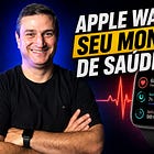 Apple Watch: Seu Monitor de Saúde