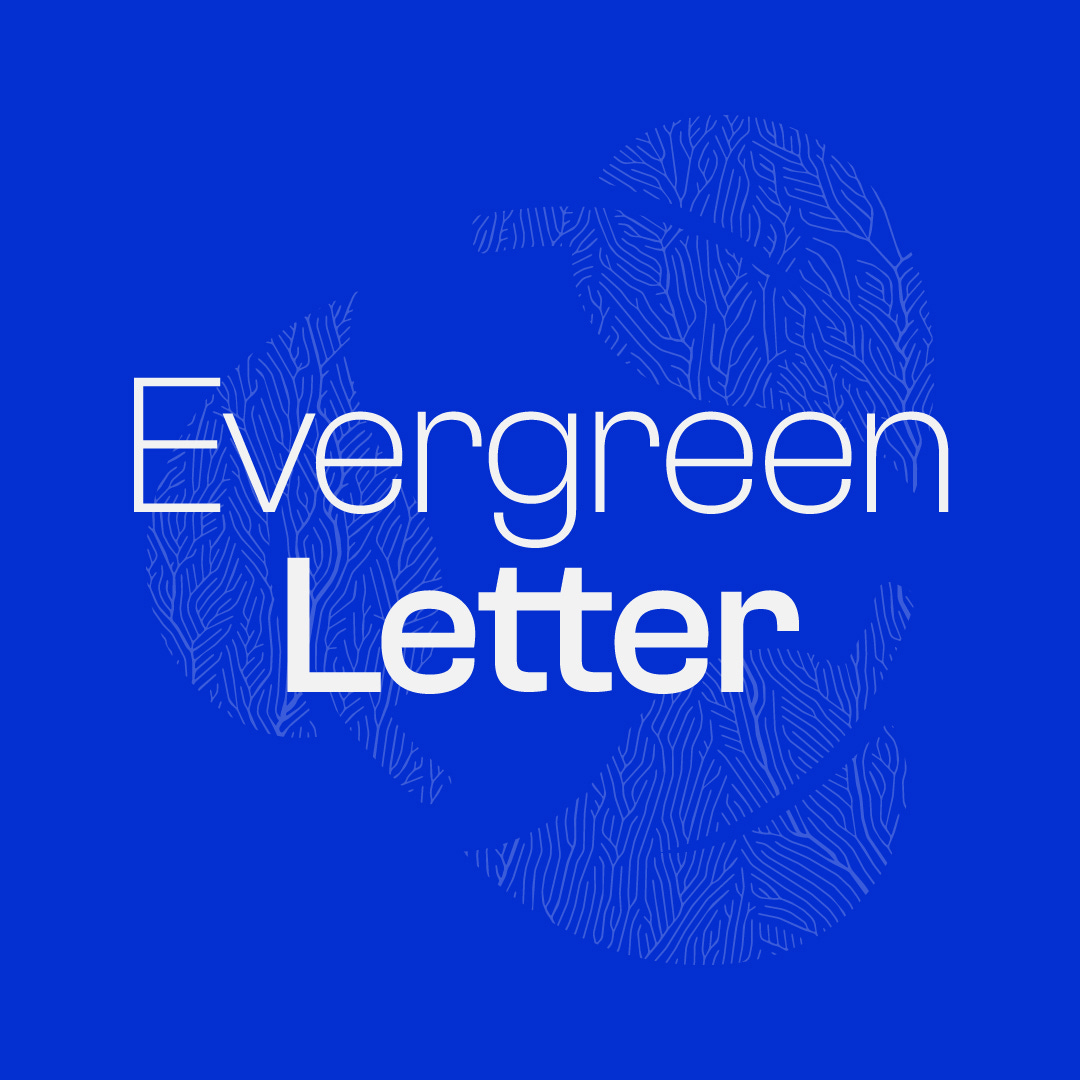 Evergreen Letter \ud83c\udf31