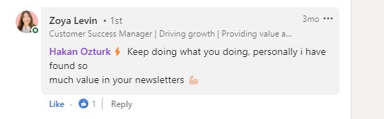 Testimonial from a Happy Reader of TheCScafe - The Weekly Customer Success Cafe Newsletter , by Hakan Ozturk