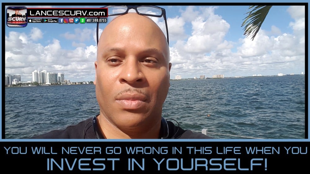 YOU WILL NEVER GO WRONG WHEN YOU INVEST IN YOURSELF! YOU WILL NEVER GO WRONG WHEN YOU INVEST IN YOURSELF!