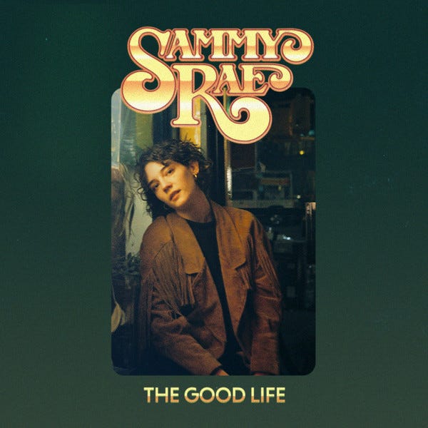 Resultado de imagen de sammy rae the good life Resultado de imagen de sammy rae the good life