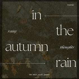 In The Autumn Rain