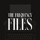 The Frequency Files by Gigi Scopes