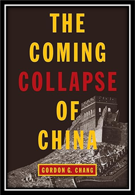 The Coming Collapse of China