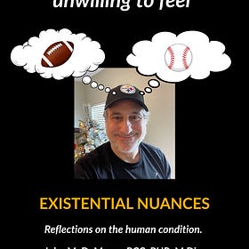 Things we are "unwilling to feel"