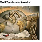 How World War II Transformed America