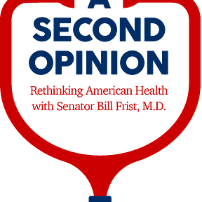 A Second Opinion | Bill Frist | Substack