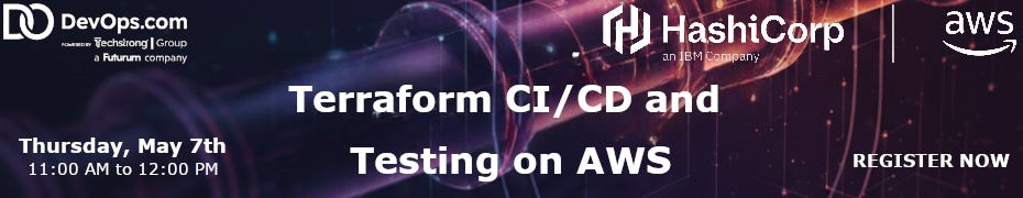 Terraform CI/CD And Testing On AWS (May 7th)