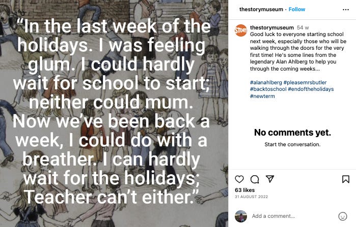 Instagram post from the Story Museum, the caption begins "Good luck to everyone starting school next week, especially those who will be walking through the doors for the very first time!"