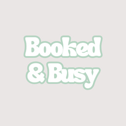 Booked & Busy