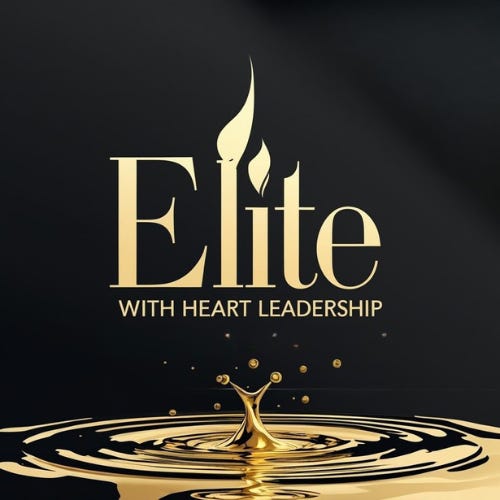 Elite with Heart Leadership by Liza