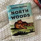 North Woods by Daniel Mason