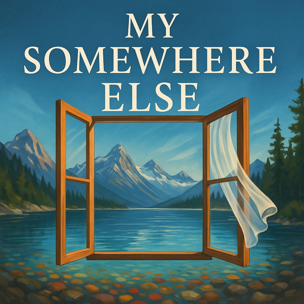 My Somewhere Else