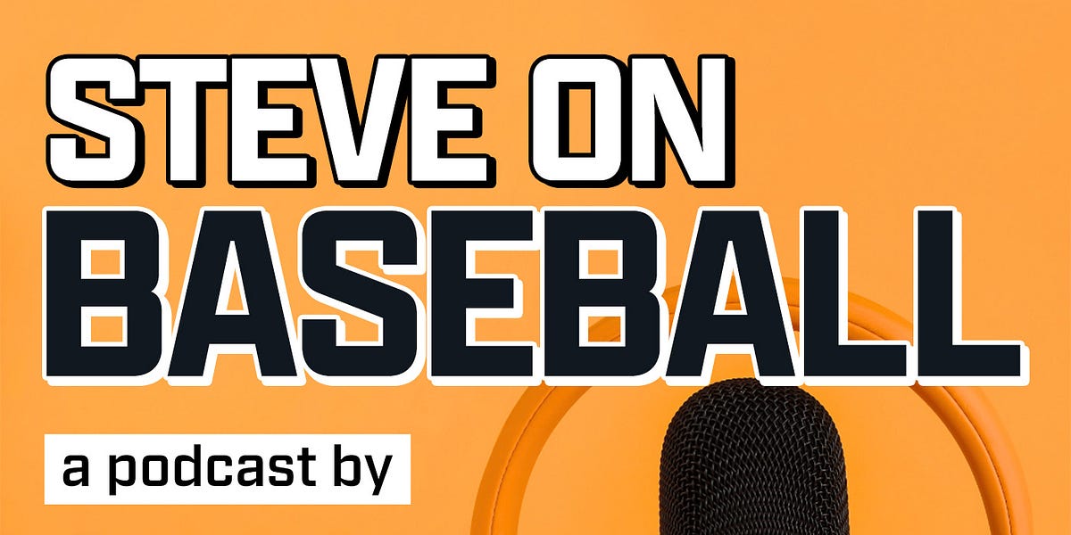 Steve's solo podcast on the 2025 MLB Draft