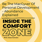 Comfort Zone Advantage