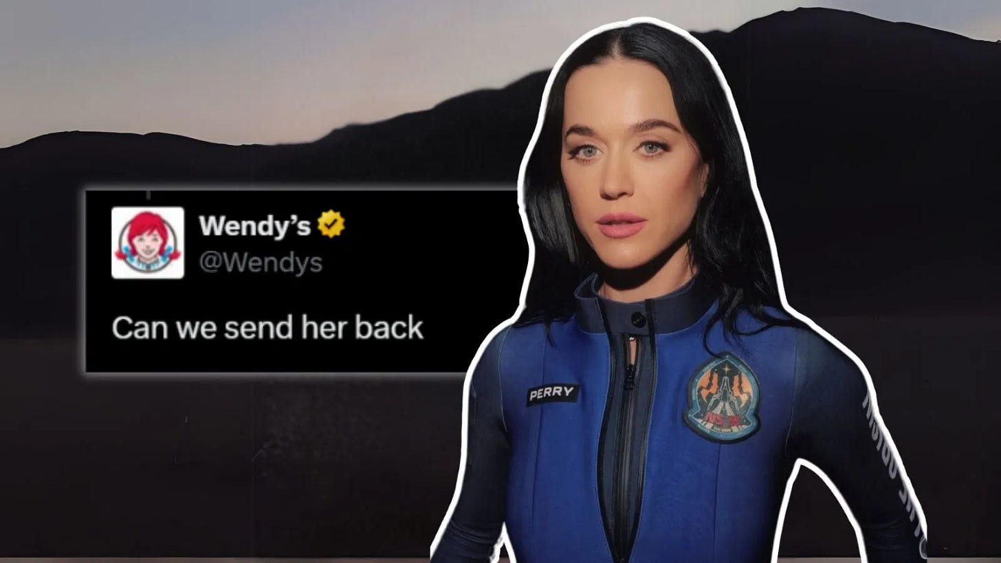 Katy Perry in a Blue Origin spaceflight suit, alongside a screenshot of Wendy’s tweet saying “Can we send her back,” highlighting the brand’s controversial response to her return from space. Katy Perry in a Blue Origin spaceflight suit, alongside a screenshot of Wendy’s tweet saying “Can we send her back,” highlighting the brand’s controversial response to her return from space.