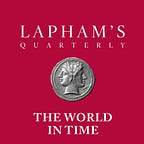 Lapham's Quarterly