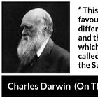 Evolution and the Natural Selection nonsense. 
