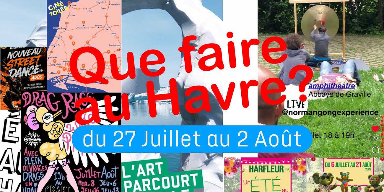 Que faire au Havre du 27 juillet au 2 août 2026 🌟