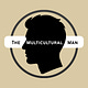 The Multicultural Man