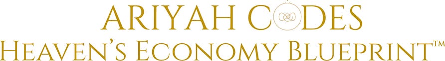 Heaven's Economy Blueprint by ARIYAH CODES®